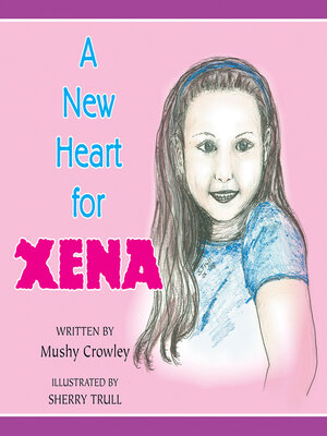 cover image of A New Heart for Xena